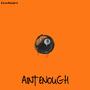 Aint Enough (Explicit)