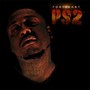 PS2 (Port Sh*t 2) [Explicit]