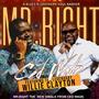 Mr. Right (feat. Willie Clayton)