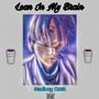 Lean In My Brain (Explicit)