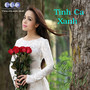 Tinh Ca Xanh