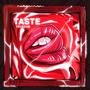 Taste (Explicit)