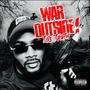 WAR OUTSIDE (Explicit)