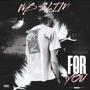 For You (Explicit)