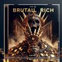 Brutall Rich (Explicit)