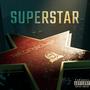 Superstar (Explicit)