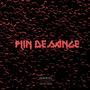 PLIN DE SÂNGE (Explicit)