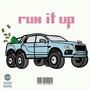 Run It Up (feat. Rockstar 2x) [Explicit]