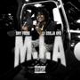 M.I.A (feat. Lu Soulja GYG) [Explicit]