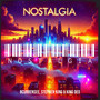 Nostalgia (Explicit)