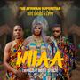 WIIAA (What is it about Africa) (feat. Taye Uhuru & Lippy)