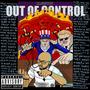 OUT of Control (Explicit)