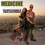 Medicine - Remixes