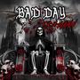 Bad Day (Explicit)