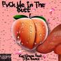 Fvck Me In The Butt (Explicit)