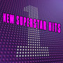 New Superstar Hits