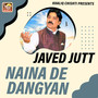 Naina De Dangyan