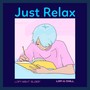 Just Relax