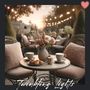 Twinkling Lights (Serenades of Twilight Café)