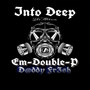 Into Deep (Explicit)