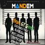 Mandem (feat. Ifeyo gt gang) [Explicit]