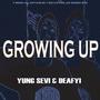 Growing Up (Explicit)