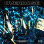 Overdose (Explicit)