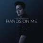 Hands On Me