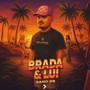 Brada & Lui