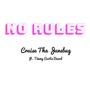 No Rules (feat. Curtis Beard) [Explicit]