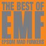 The Best Of EMF - Epsom Mad Funkers