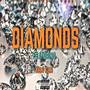 Diamonds (Explicit)