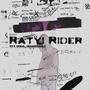 Ratyi Rider (feat. yeka & cloudshit)