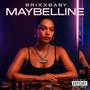 Maybelline (Explicit)
