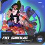 No Smoke (Explicit)
