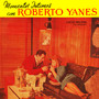 Momentos Intimos Con Roberto Yanes (Explicit)
