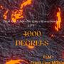 4000 DEGREES (Explicit)