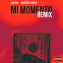 Mi Momento (feat. Rum n Bluntz Records) [Remix] [Explicit]