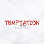 Temptation (Reloaded) [Explicit]