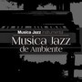 Musica Jazz de Ambiente