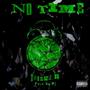 No Time (Explicit)