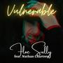 Vulnerable (feat. Nathan Chartrey) [Explicit]