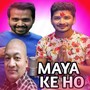 MAYA KE HO