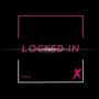 Locked In (Amira Entrance Theme) (feat. Deli Rowe)
