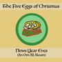 The Five Eggs of Chrismus (Maxi-Single)