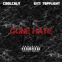 Gone Hate (Explicit)