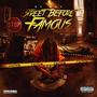 Street Before Famous (Explicit)