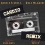 Cardio (feat. Spiffy & Rick Ross) [REMIX] [Explicit]