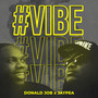 #VIBE: Dojo Remix