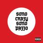 sono crazy sono pazzo (feat. Morfeo) [Explicit]